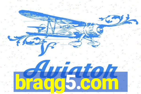 braqg5.com