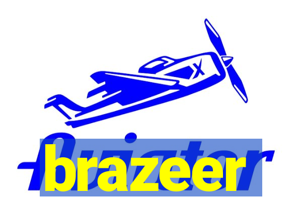 brazeer