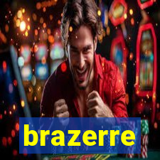 brazerre