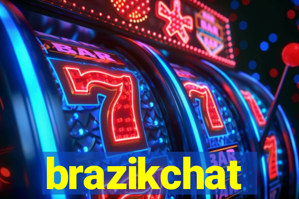 brazikchat