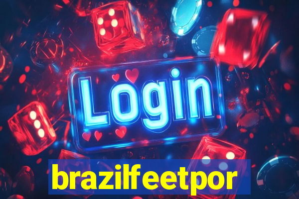 brazilfeetpor