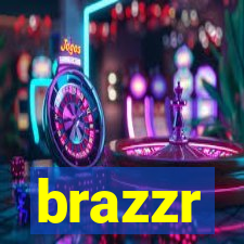 brazzr