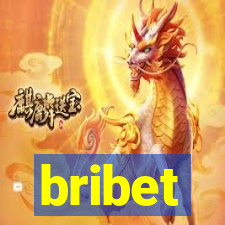 bribet