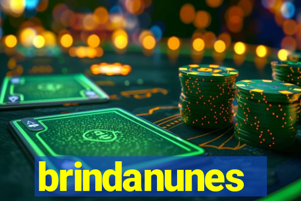 brindanunes