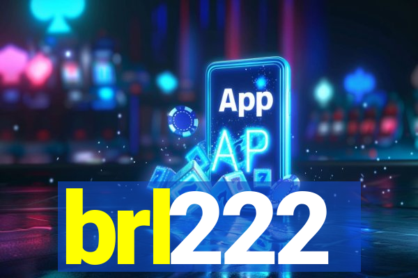 brl222