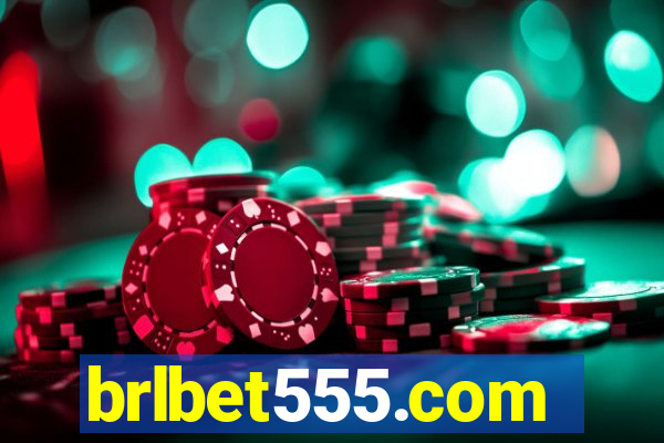 brlbet555.com