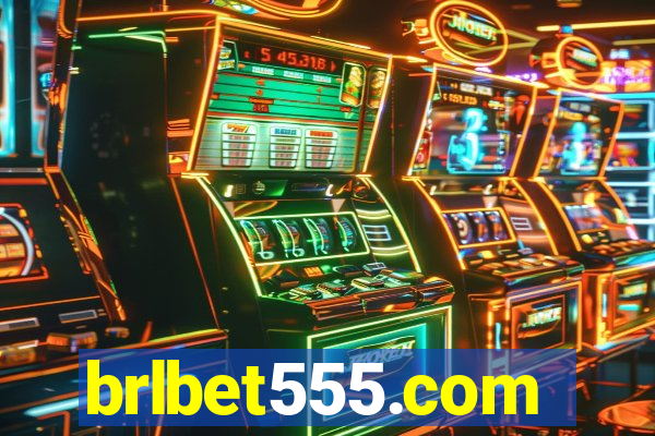 brlbet555.com