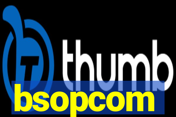 bsopcom