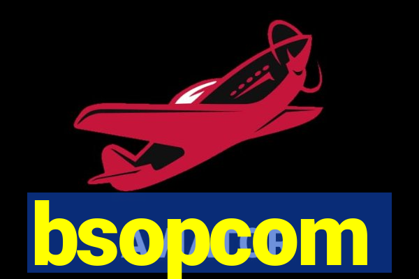 bsopcom