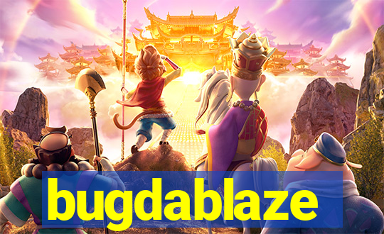 bugdablaze