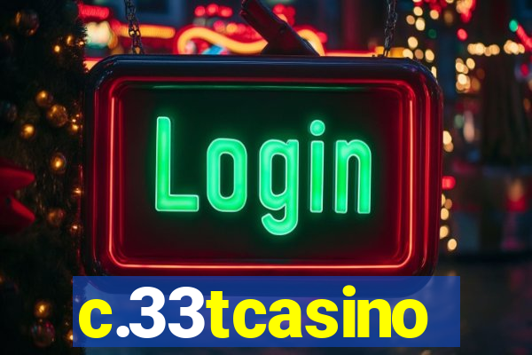 c.33tcasino