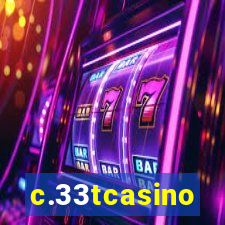 c.33tcasino