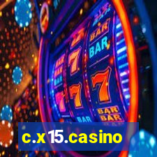 c.x15.casino