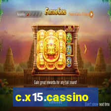 c.x15.cassino