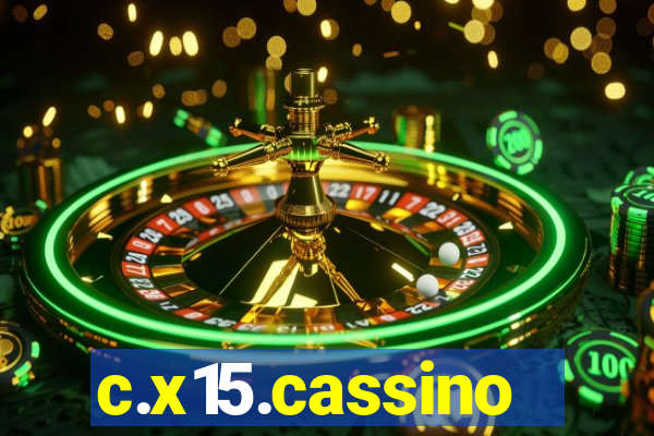 c.x15.cassino