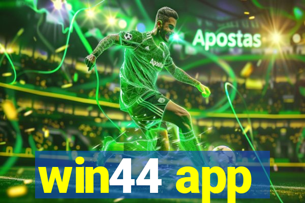 win44 app