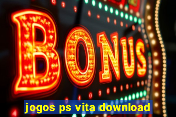 jogos ps vita download