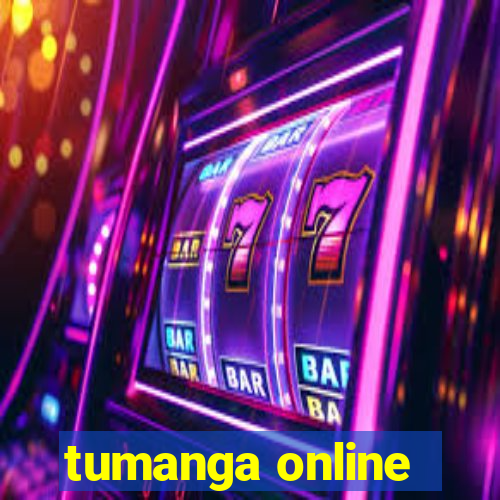 tumanga online