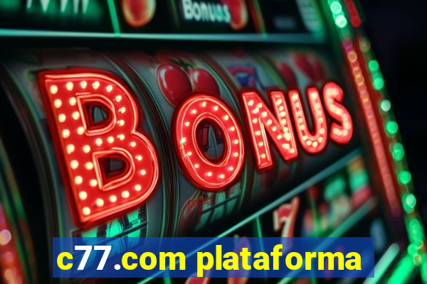 c77.com plataforma