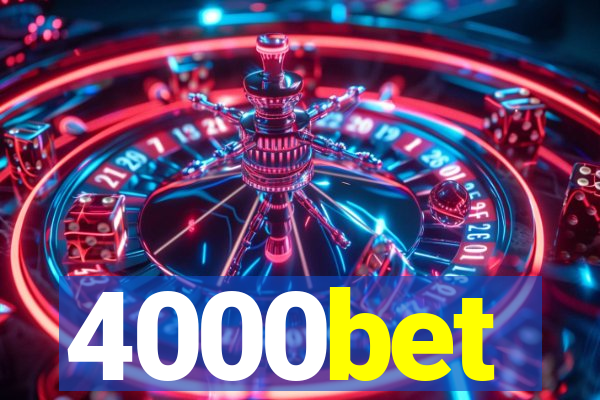 4000bet