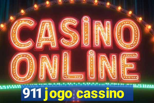 911 jogo cassino