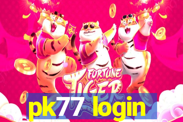 pk77 login