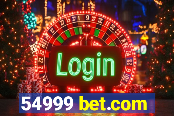 54999 bet.com