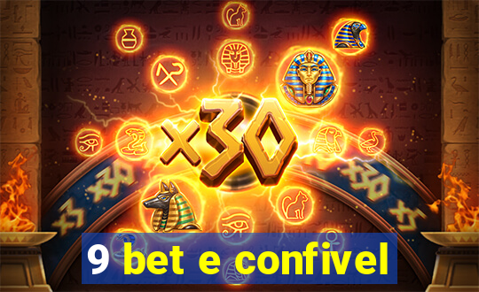 9 bet e confivel