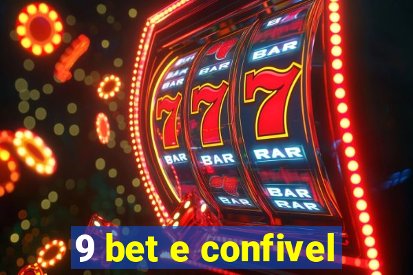 9 bet e confivel