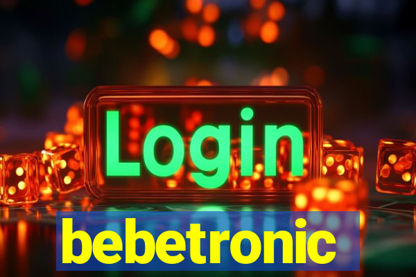 bebetronic