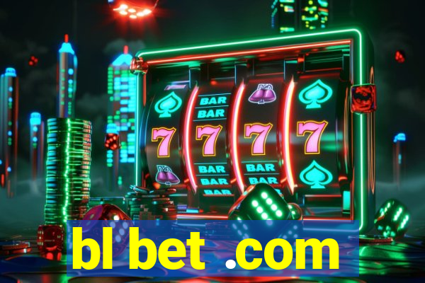 bl bet .com