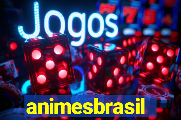 animesbrasil