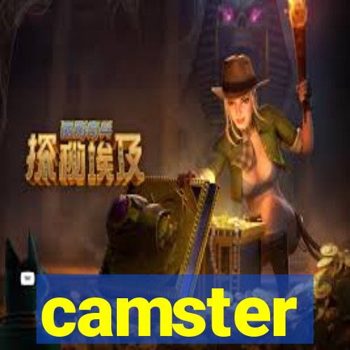 camster