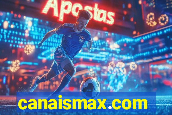 canaismax.com