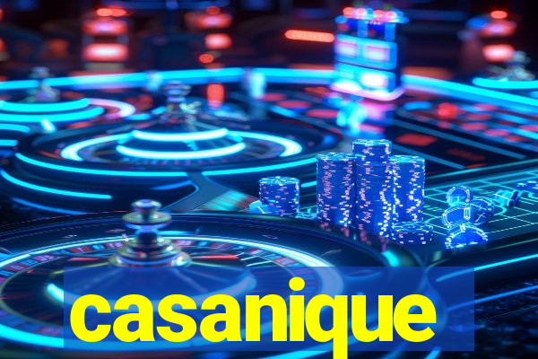 casanique