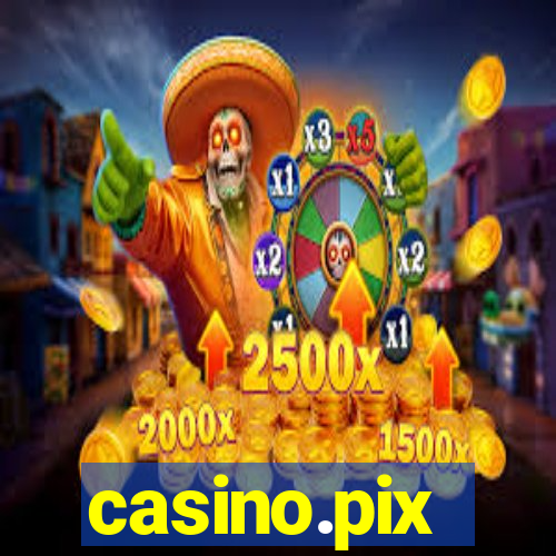 casino.pix