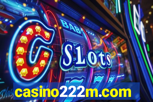 casino222m.com