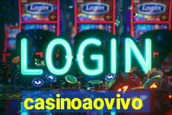 casinoaovivo