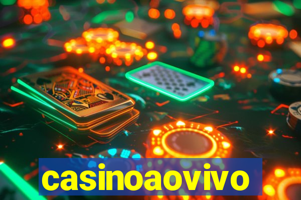 casinoaovivo