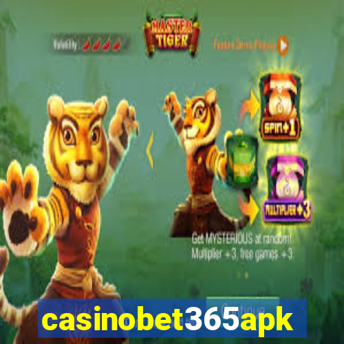 casinobet365apk