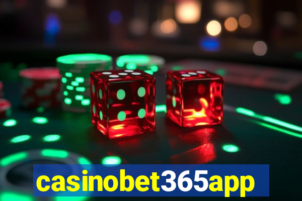 casinobet365app