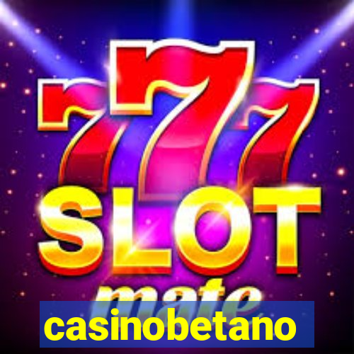 casinobetano