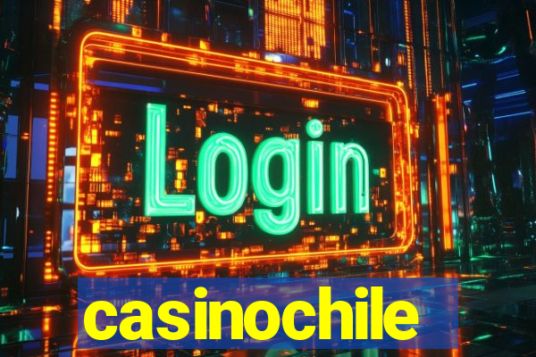 casinochile