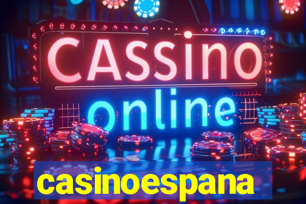 casinoespana