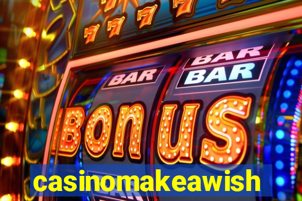 casinomakeawish