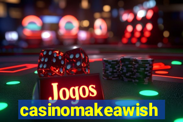 casinomakeawish