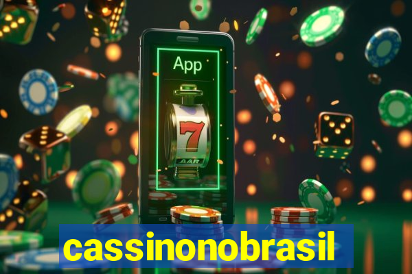 cassinonobrasil