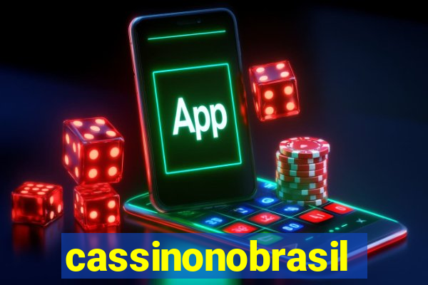 cassinonobrasil