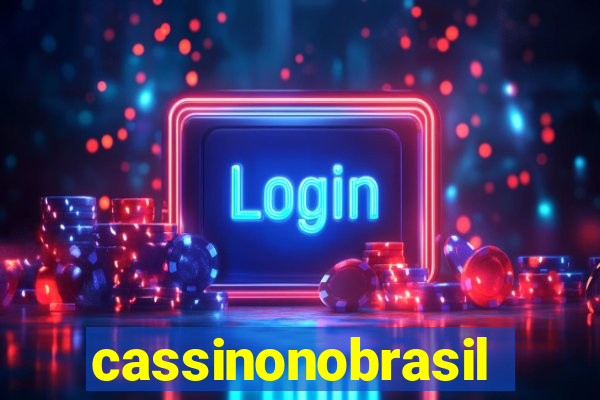 cassinonobrasil