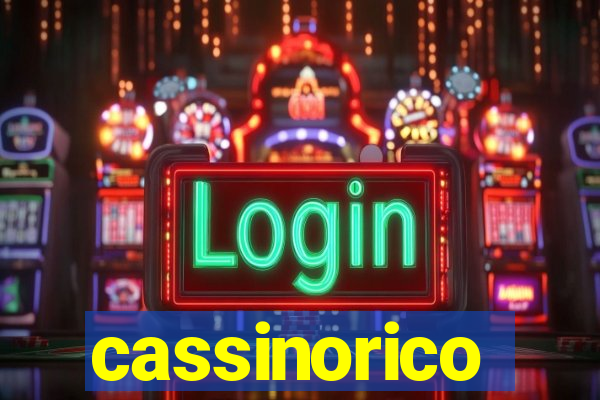 cassinorico